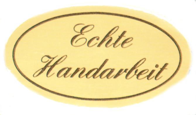 Etikett  "Echte Handarbeit"